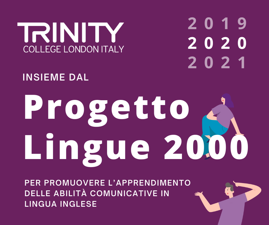 Progetto Lingue 2000 - Trinity college London Italy